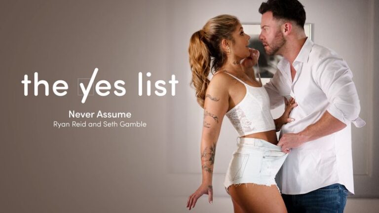 The Yes List – Never Assume