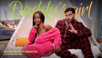 Daddy’s Girl – Mama Mustn’t Catch Us